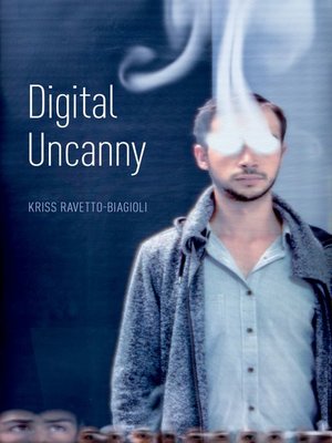 cover image of Digital Uncanny